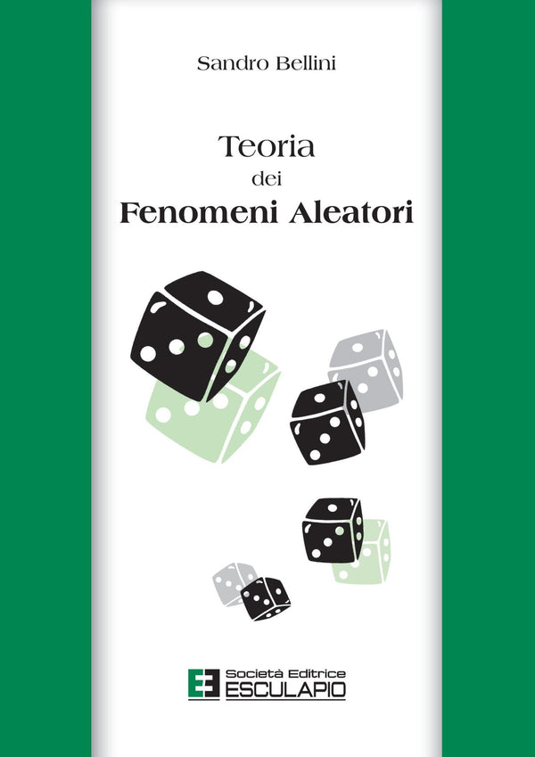 BELLINI - Teoria dei fenomeni aleatori